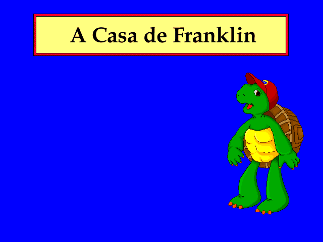 Tela original de abertura de A Casa de Franklin